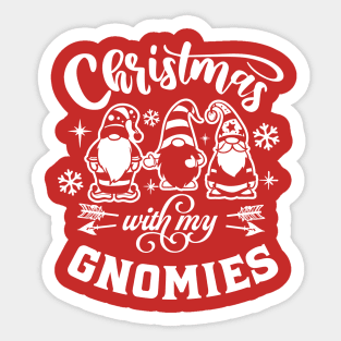 Christmas With My Gnomies Funny Christmas Sticker